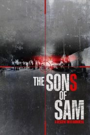 Les Fils de Sam : L'horreur sans fin