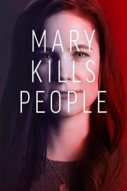 Mary Kills People